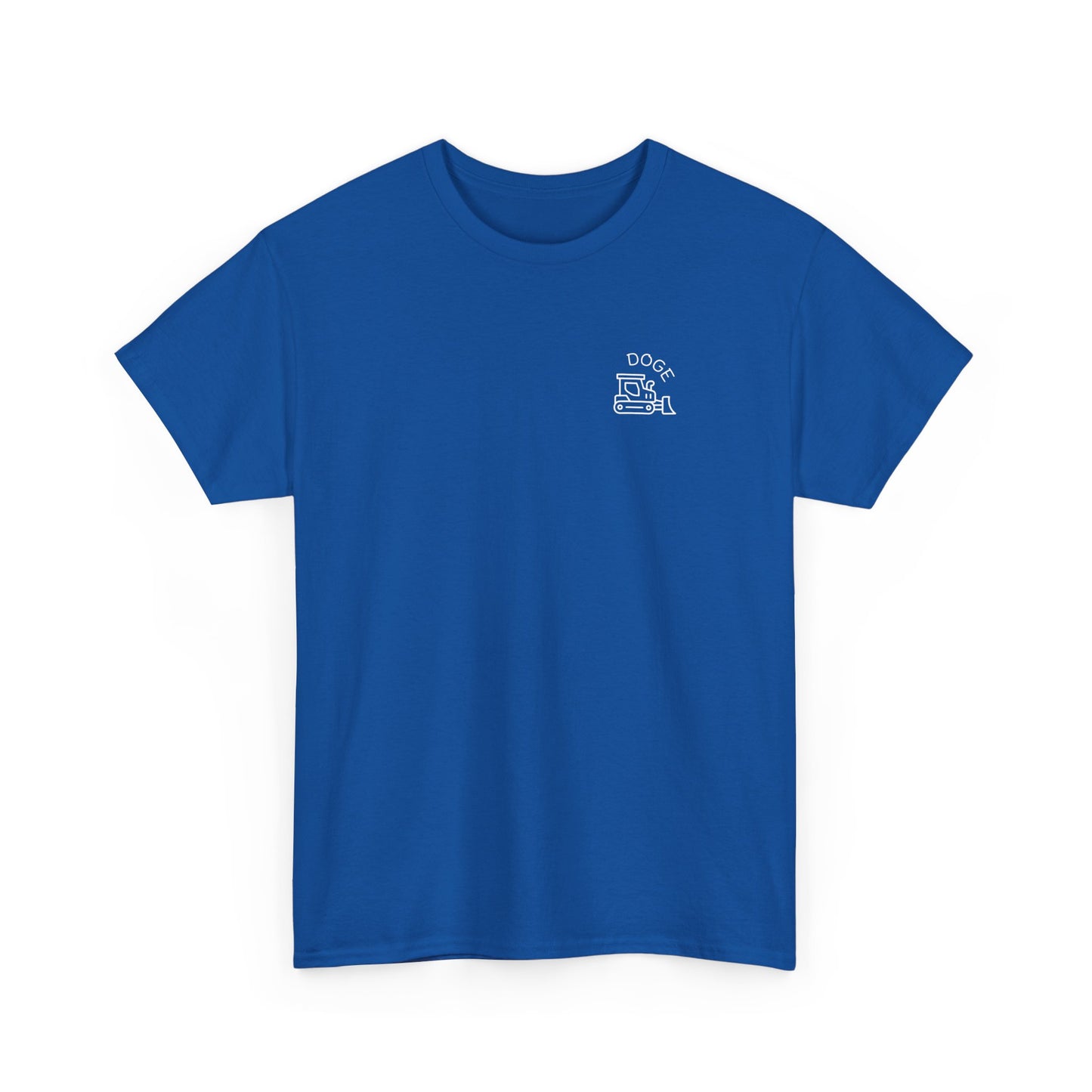 T-Shirt: DOGE Dozer