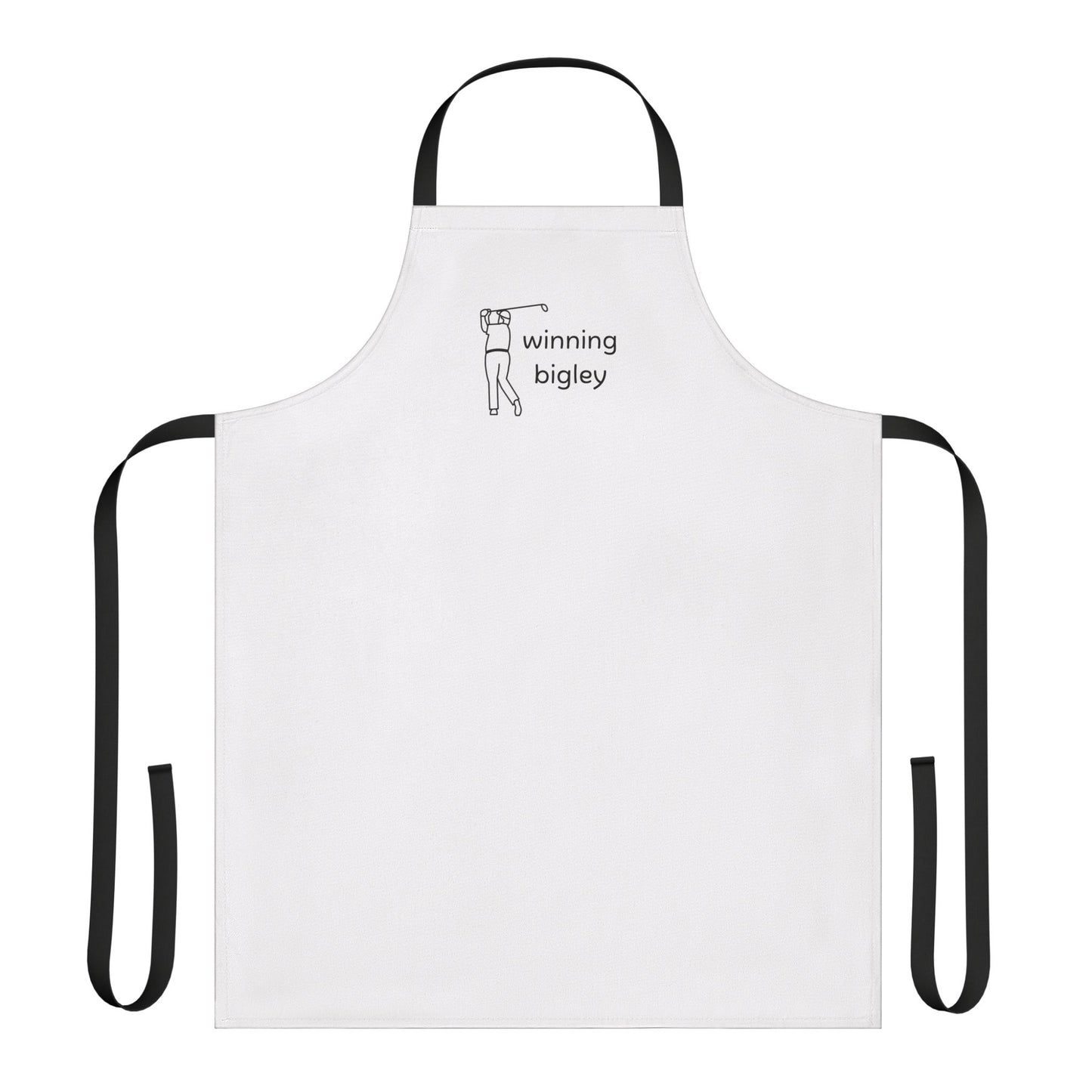 Apron, Winning Bigly