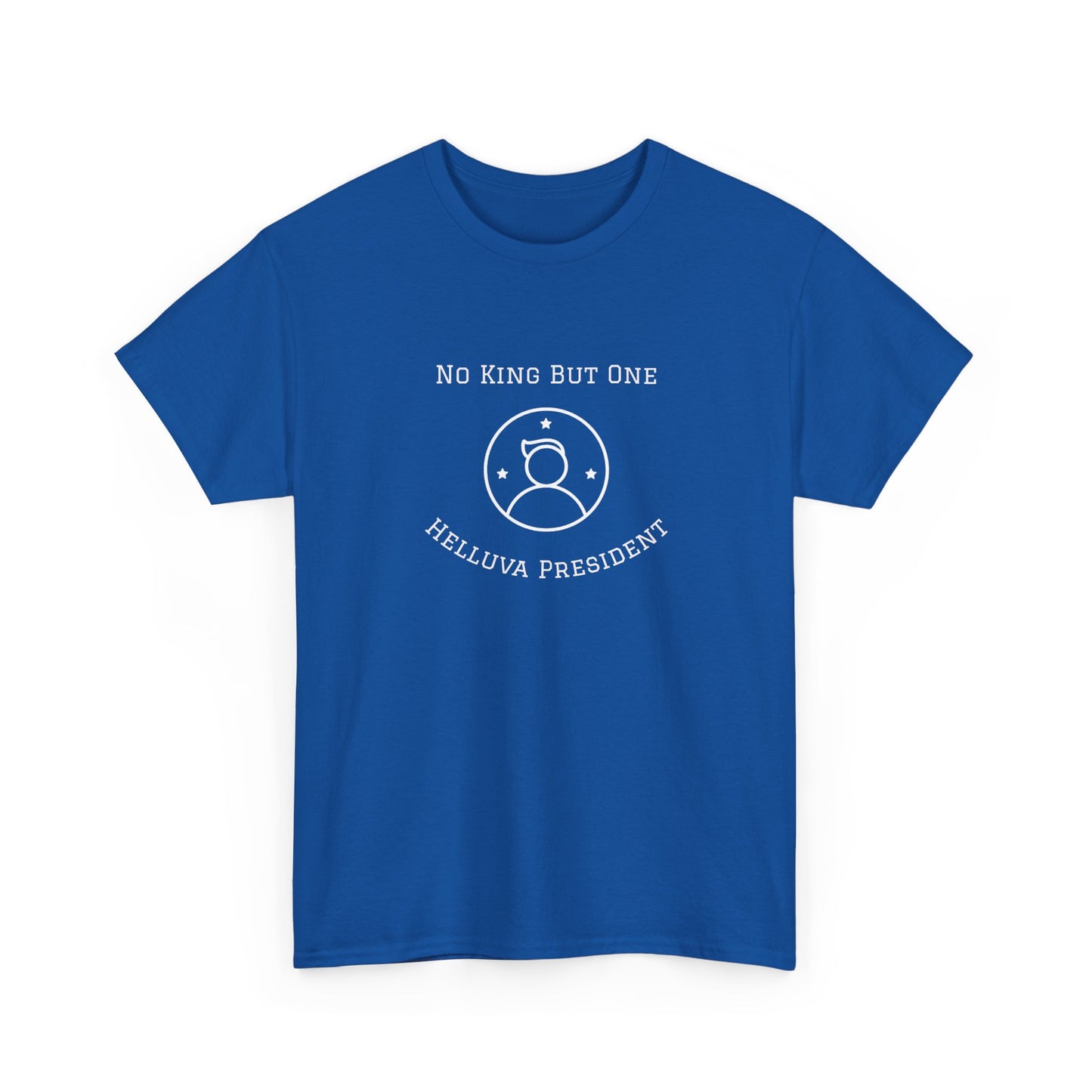 T-Shirt: Helluva President