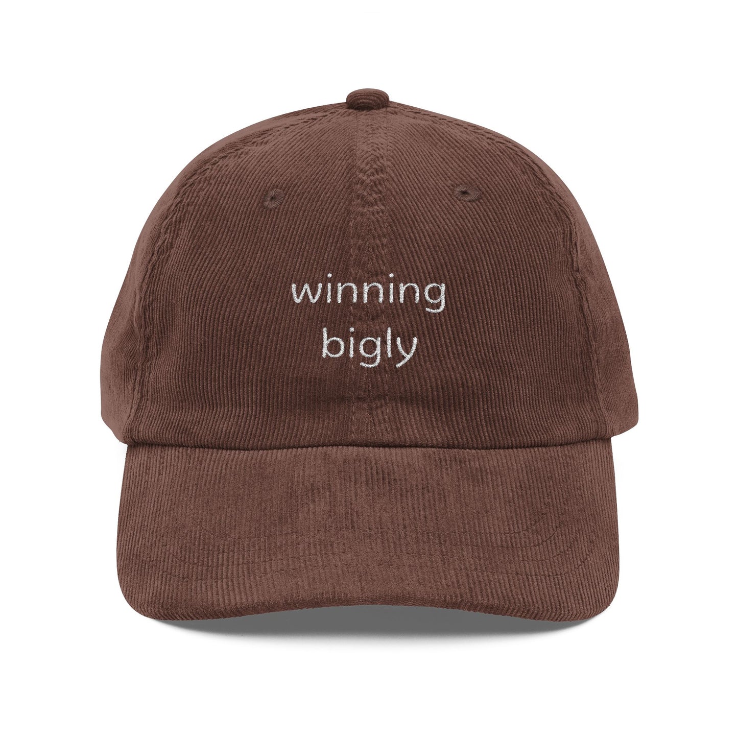 Hat: Bigly (Corduroy)