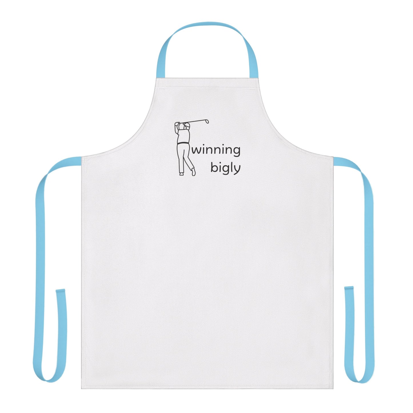 Chef's Apron: Bigly