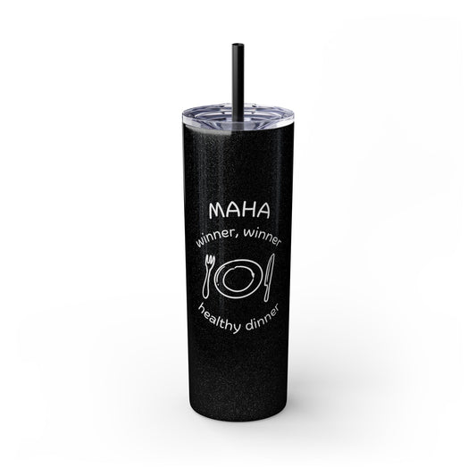 Tumbler: MAHA