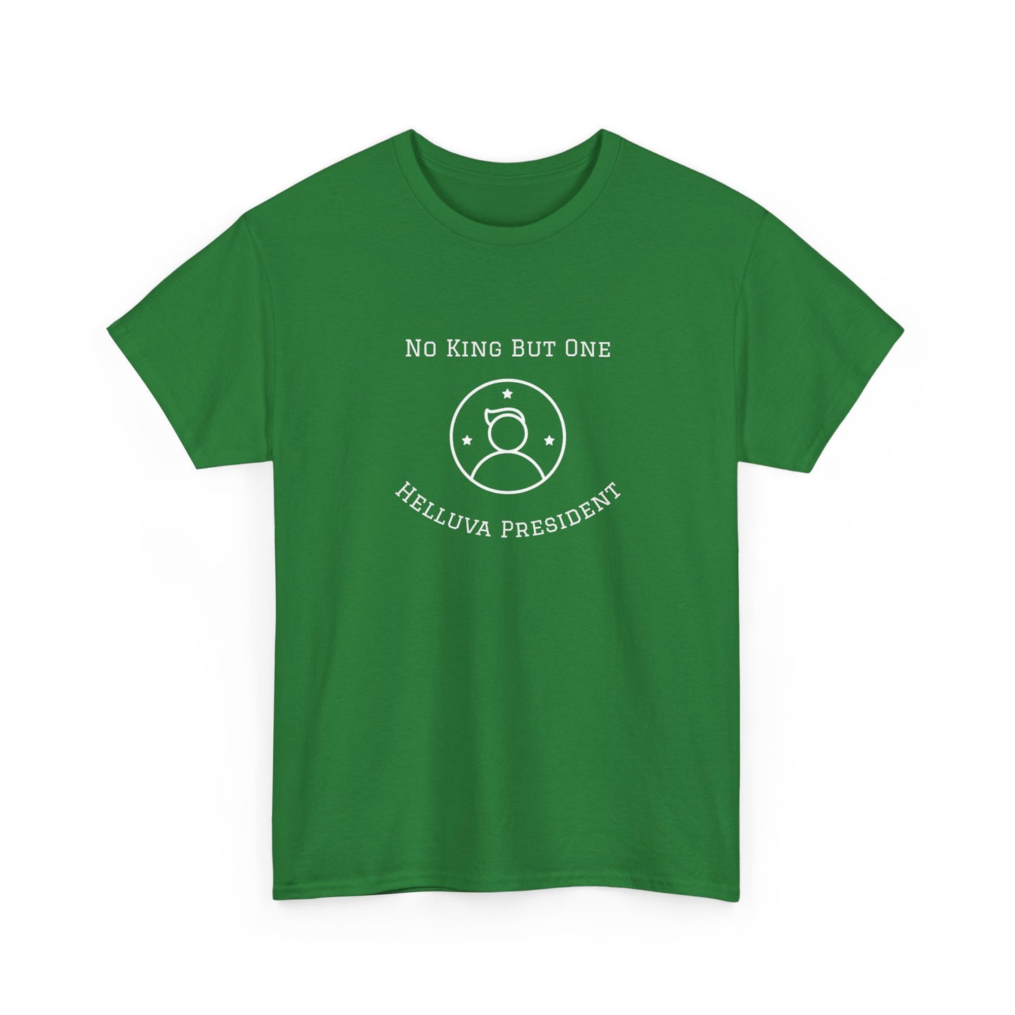 T-Shirt: Helluva President