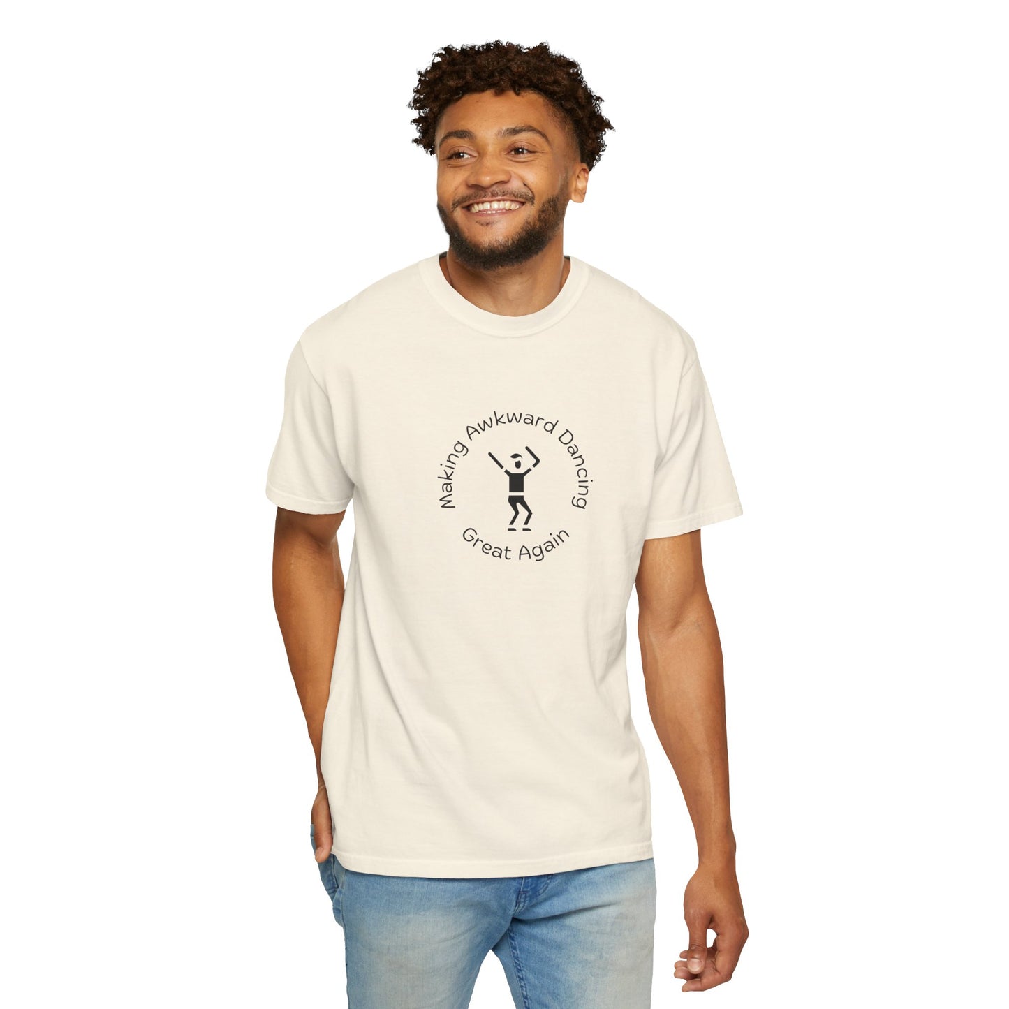 T-Shirt: Making Awkward Dancing Great Again